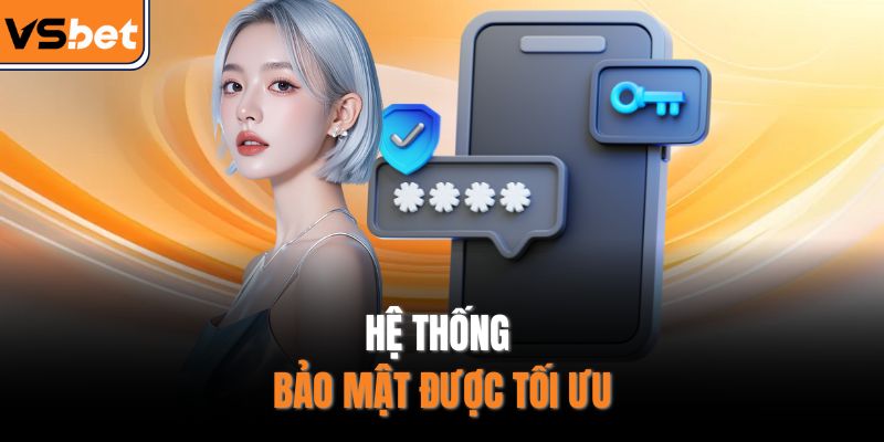 Hệ thống bảo mật được tối ưu